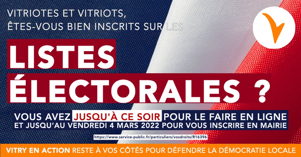 VitryEnAction's tweet photo. ‼️Inscrivez-vous en ligne sur les listes électorales jusqu'à ce soir mercredi 2 mars 2022 : https://t.co/Is5yJycBNs
🇪🇺 Éuropéens : inscrivez-vous aussi (listes municipale et européenne) #Présidentielle2022 #Législative2022 #Départementale2022 #Élections #VitrySurSeine #Vitry94 https://t.co/be4azYtGUB