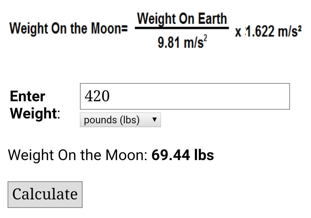 PPathole's tweet image. Weighing 420 lbs on earth makes you weigh 69 lbs on the moon ... @elonmusk