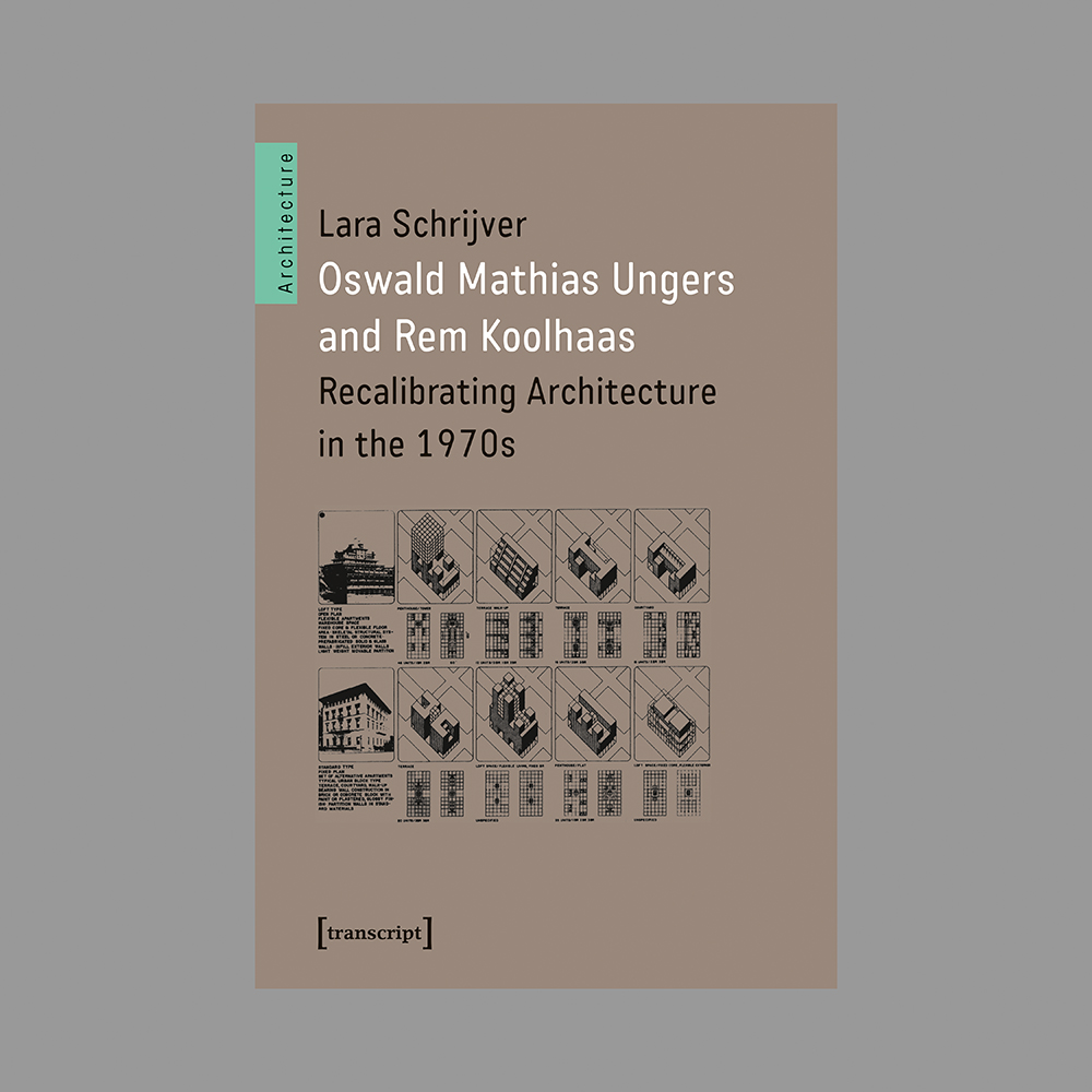 transcriptweb's tweet image. Vormerken: Digitaler Booklaunch des Bandes »Oswald Mathias Ungers and Rem Koolhaas« am 8.3. mit Lara Schrijver, Françoise Fromonot und Cornelia Escher.

Infos: bit.ly/3teXhXf
Zum Buch: transcript-verlag.de/978-3-8376-575…

#ArchitectureTheory #Urbanism #Culture #1970s #Architecture