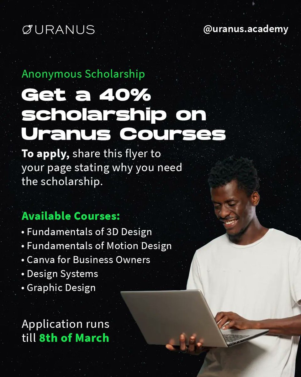 🎉URANUS ACADEMY 40% ANON SCHOLARSHIP 🎉
We are glad to be partnering with amazing individuals to sponsor lucky tech enthusiasts for the Uranus Design Courses
Future Tech Guru, here's the opportunity you've been waiting for
#techscholarship #designschool #techprogram #techscholar