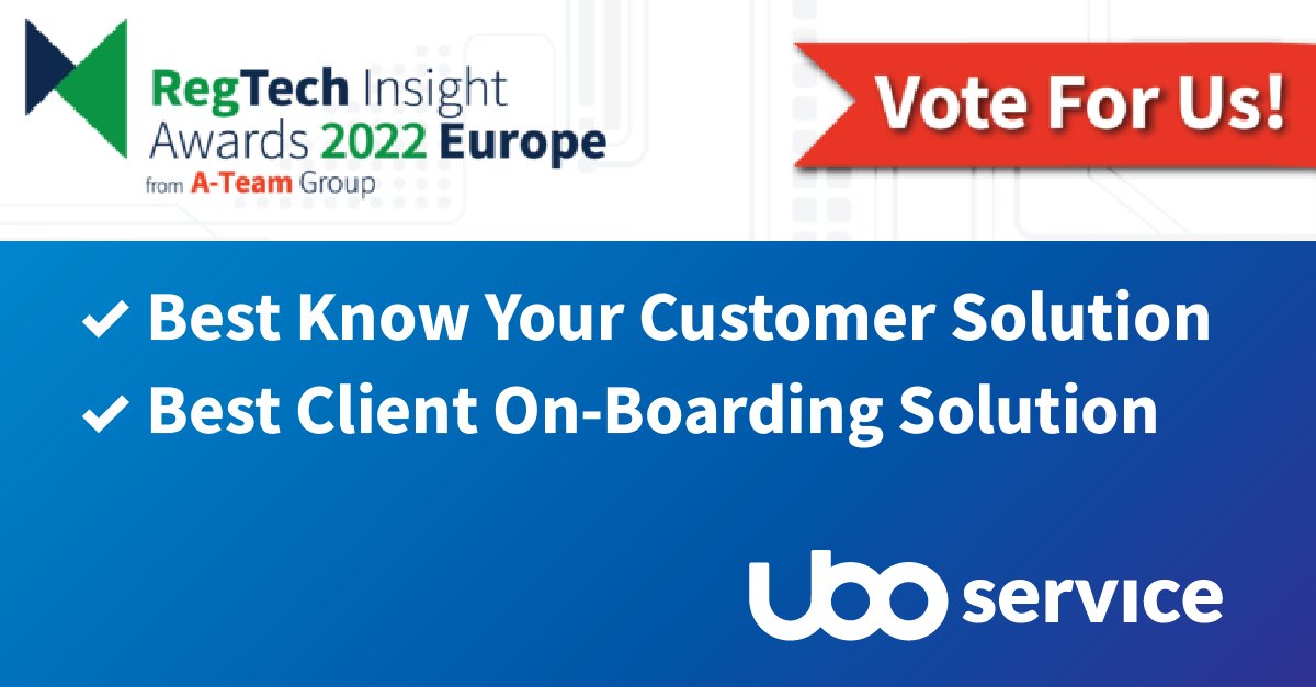 📢Have your vote! We've been nominated for Best Know Your Customer Solution and Best Client On-Boarding Solution in the  #Regtech Insight Awards 2022.🏆 

We would be grateful to have your support! Vote for #UBOService in categories 19 &amp; 20 hubs.ly/Q014_cy30