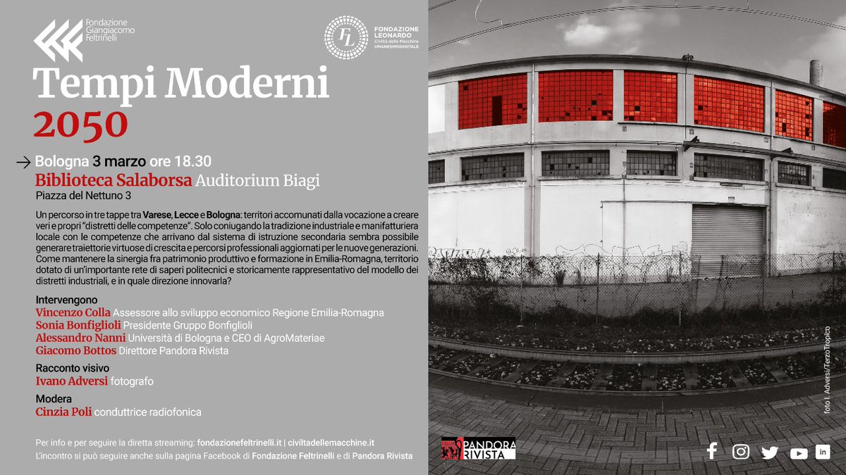 📌 #SaveTheDate 

🗓️ Domani a Bologna il secondo appuntamento con il ciclo di incontri #TempiModerni2050 
🕡 Dalle ore 18.30 presso la Biblioteca Salaborsa Auditorium Biagi | <a href="/FondFeltrinelli/">Fondazione Giangiacomo Feltrinelli</a> <a href="/pandorarivista/">Pandora Rivista</a> 

Segui la diretta streaming 📲 civiltadellemacchine.it