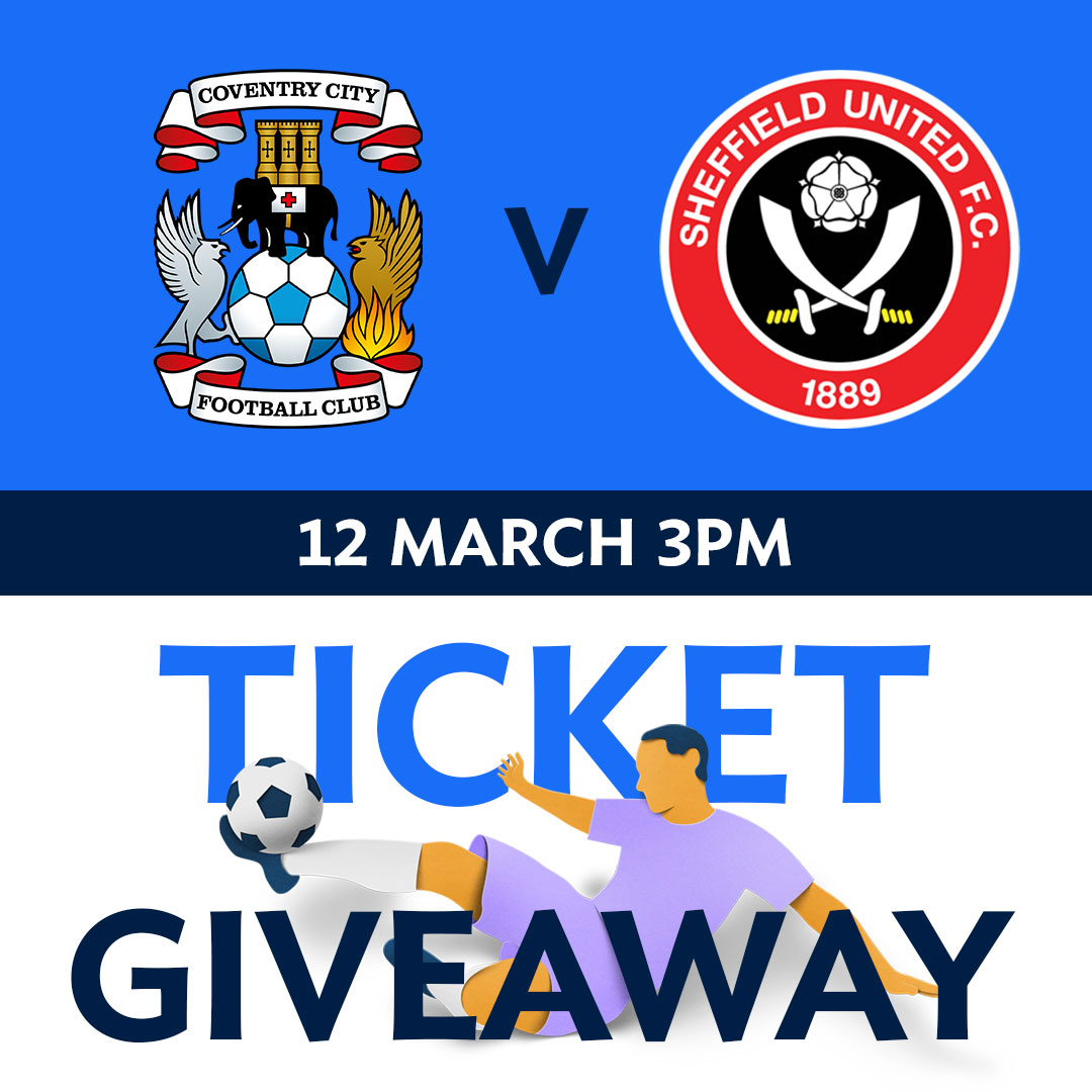 CoventryBS's tweet image. ⚽ FANCY WINNING SKY BLUES TICKETS? ⚽ 
 
Be in for the chance to win one of three ticket pairs to see @Coventry_City play @SheffieldUnited on 12 March! 

Simply follow us &amp;amp; retweet this 🔁 by 11am on 4/3/22
Ts&amp;amp;Cs apply. 18+ UK residents only. 1 entry PP. Tickets in home area