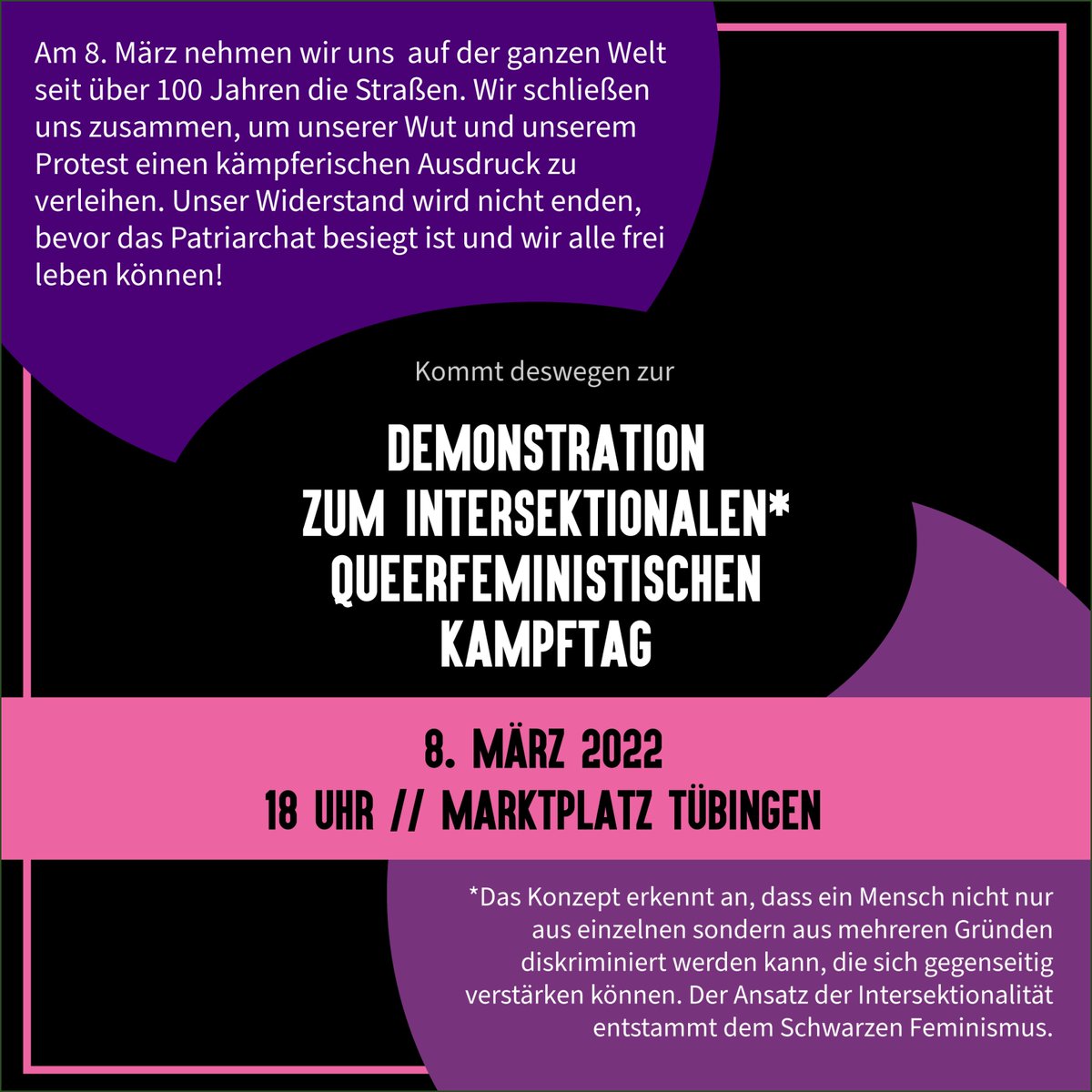 about_utopia's tweet photo. Zum 8. März wollen wir uns gemeinsam die Tübinger Straßen nehmen und intersektionale queerfeministische Kämpfe verbinden! Los geht's schon am 6/03 um 15 Uhr in der Tübinger Südstadt. Am 8/03, 18 Uhr, Marktplatz  schließen wir uns zu einer kämpferischen und lauten Demo zusammen! https://t.co/5SE76N24ql