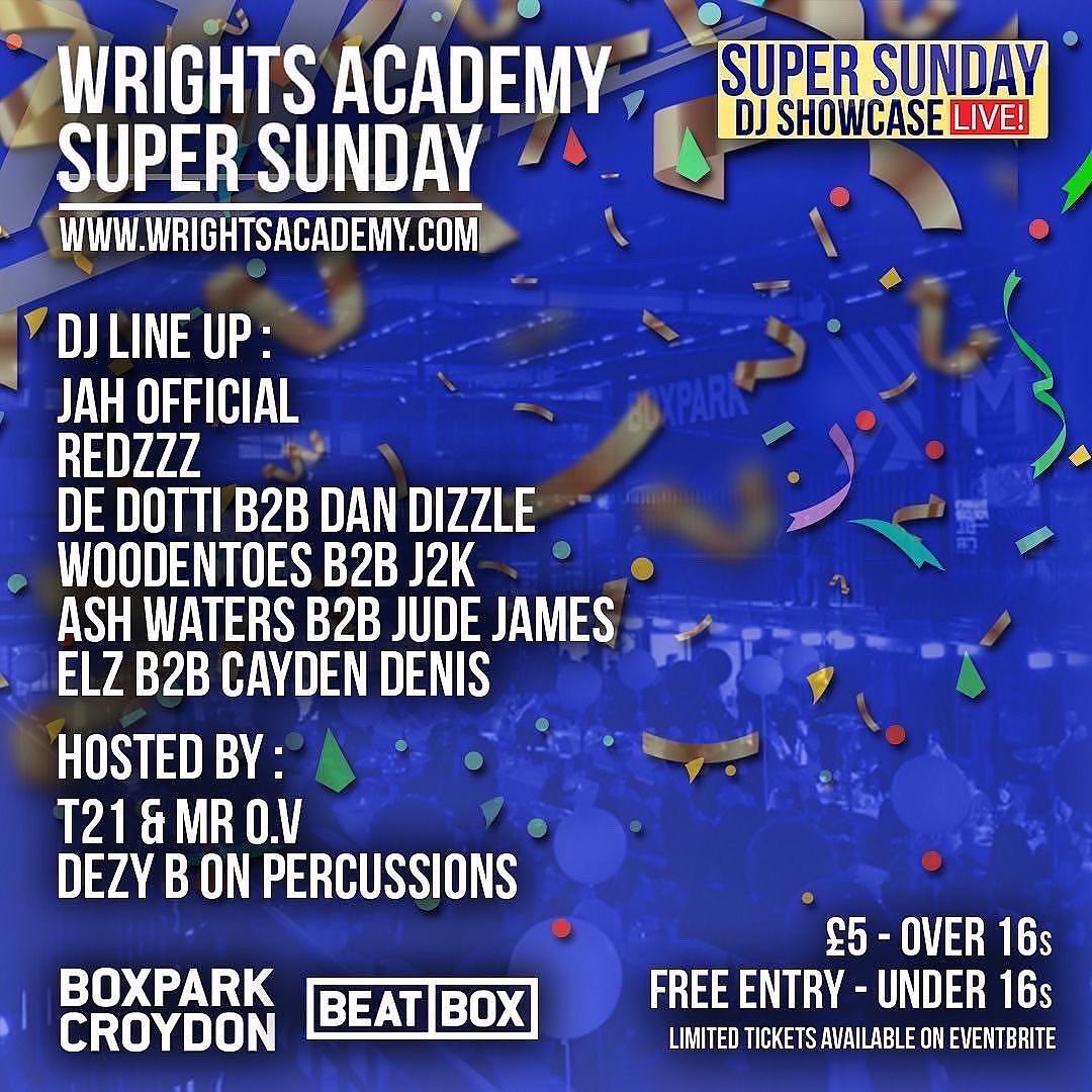 It’s our 5th birthday in March and we are having a family day party to celebrate with Wrights Academy DJs and hosts <a href="/BoxparkCroydon/">BOXPARK CROYDON</a> 

Children under 16 FREE 

Support your local family run business.

Ticket link >>> eventbrite.co.uk/e/wrights-acad…