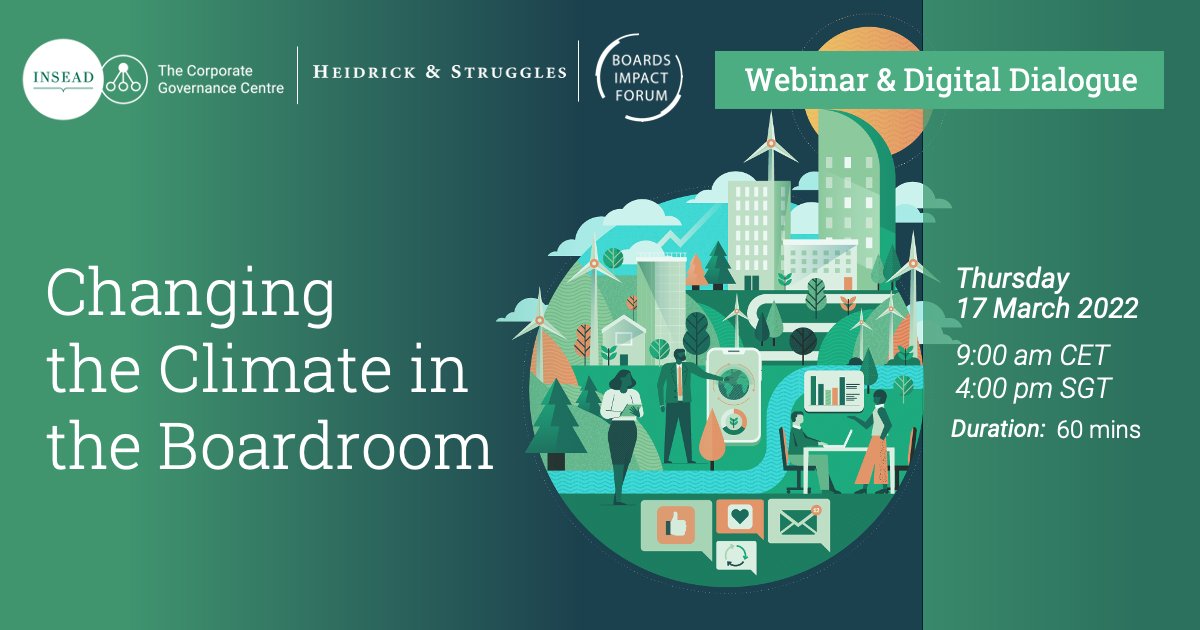How are board directors addressing climate change?  INSEAD Corporate Governance Centre, are hosting a fascinating event on Changing the Climate in the Boardroom on 17 March 2022. 
Click below to find out more.

insead.edu/centres/corpor…

<a href="/INSEAD/">INSEAD</a>  #climatechange #boardroom