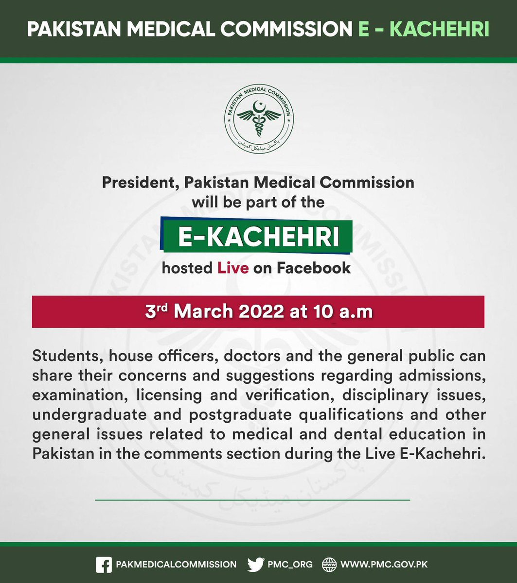 pmdcofficial's tweet photo. 4th E-Kachehri with President PMC, Dr. Arshad Taqi on the official Facebook page of the Pakistan Medical Commission has been scheduled for 3rd March 2022 at 10 a.m.

All stakeholders are requested to share their queries and issues in the comments sections of this post. https://t.co/JZ7vv7uueQ