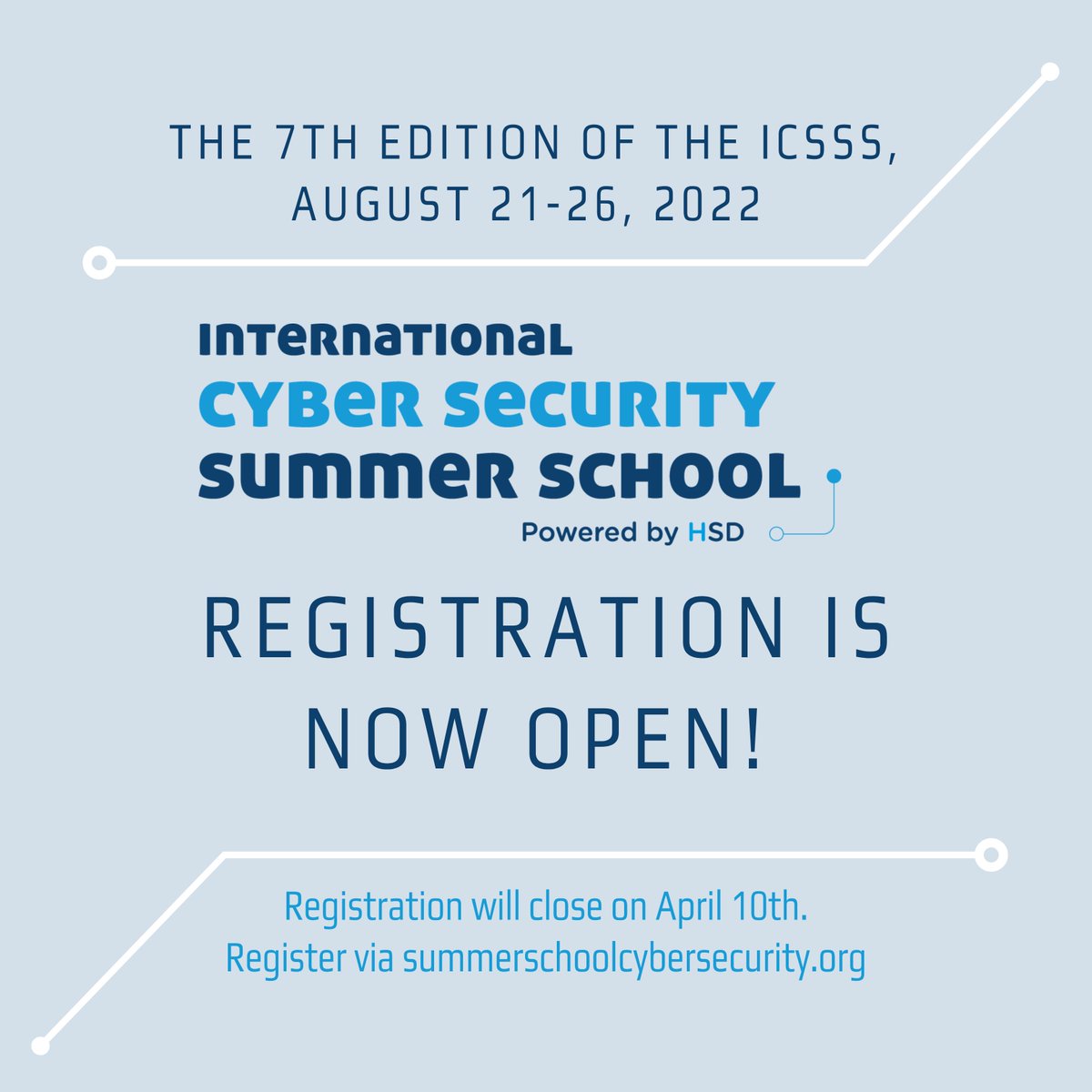 The registration for the 7th edition of the ICSSS is officially open! Register now via summerschoolcybersecurity.org/registration/ to join us from August 21-26, 2022. Make sure you register on time, as registration will close on April 10th.