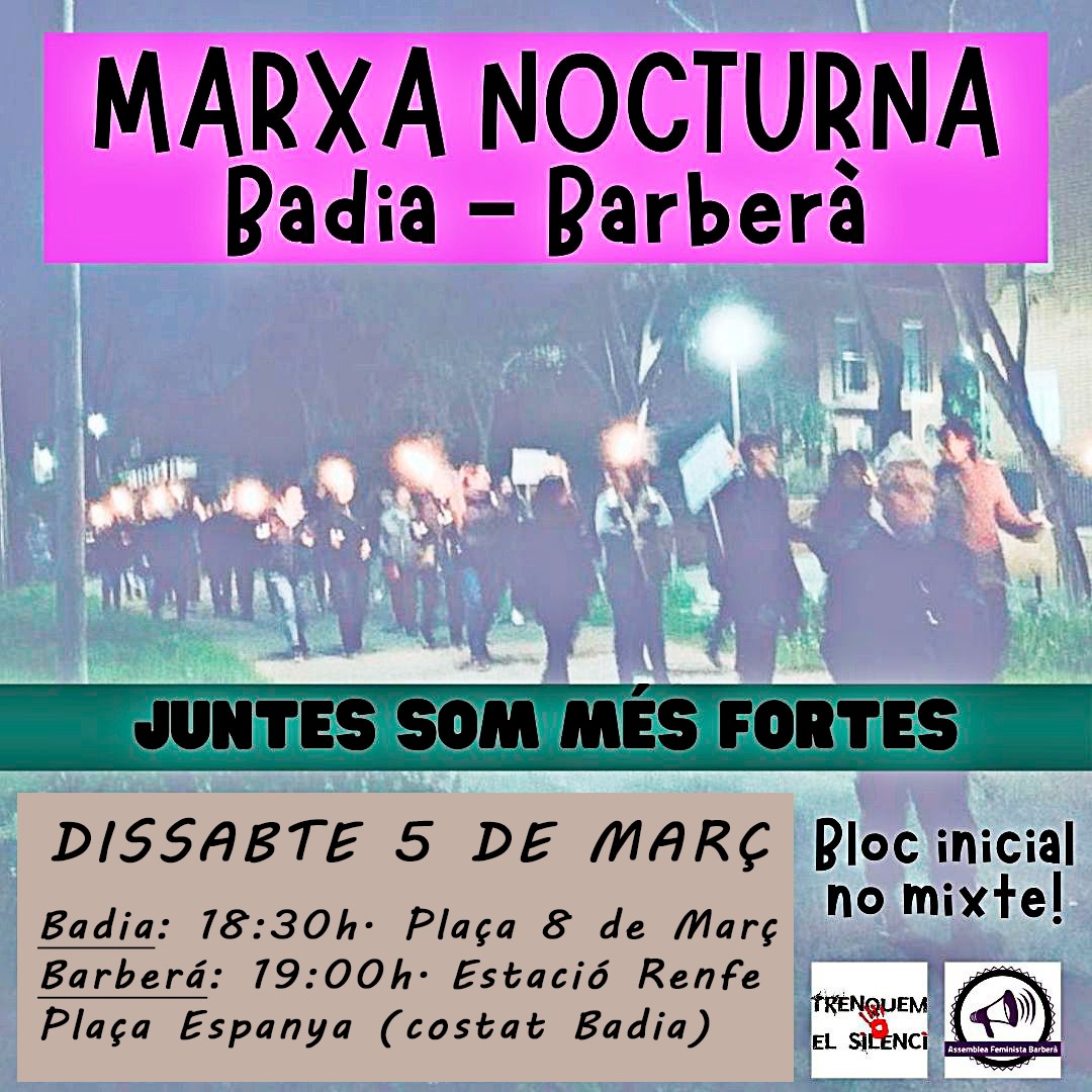 TrenquemBadia's tweet photo. Vine a la marxa nocturna Badia-Barbera! Juntes som més fortes. Si vas des de Badia, podem anar juntes. Dissabte 5 a les 18:30h a la Plaça 8 de Març. T'hi esperem! ♀️♀️♀️ https://t.co/pwt7ncTivE