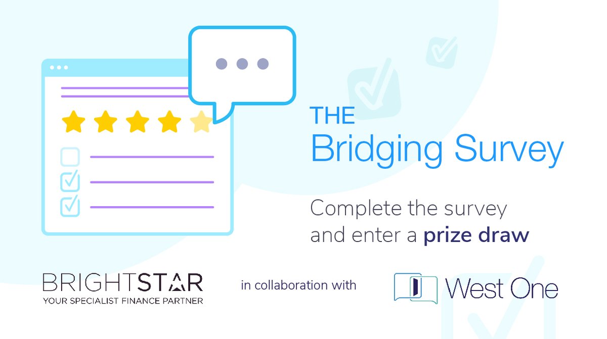 👀 We want your views on the bridging sector! 

We’ve teamed up with Brightstar to launch a short survey on the bridging industry.

☑️ Complete the survey by 31st March to be in with a chance of winning a £250 John Lewis Voucher bit.ly/3tgovN3

*For Intermediaries Only!