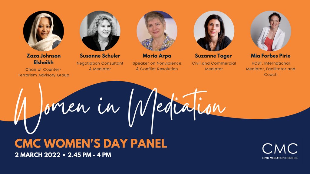 Get ready for the excellent speakers of today's #WomenInMediation panel. The free #onlineevent will be hosted by <a href="/MiaFP1/">Mia Forbes Pirie</a> with guest speakers Maria Arpa, Zaza Johnson Elsheikh, <a href="/susanneschuler/">Susanne Schuler</a> and Suzanne Tager. civilmediation.org/womens-day-pan… #InternationalWomensDay #WomensDay2022