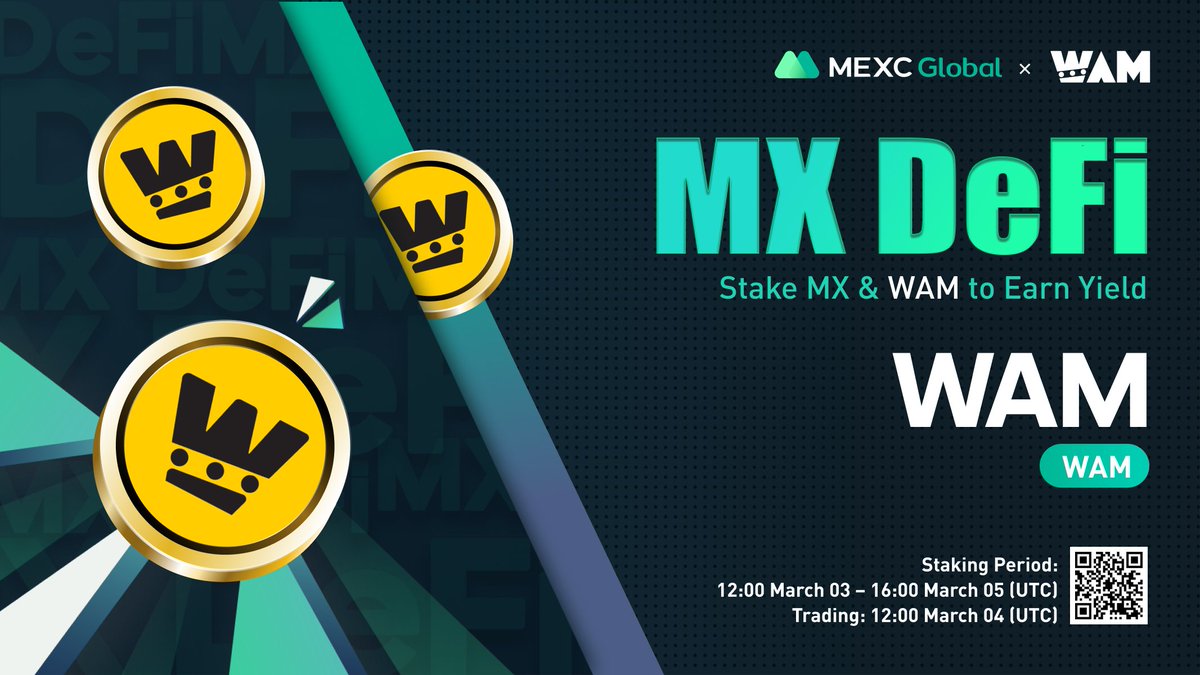 MEXC's tweet photo. 📈MEXC will list @wamcoin in the Innovation Zone under WAM/USDT pair at 12:00 on Mar 4 (UTC).
🔨Launching the new MX DeFi - Stake $MX or $WAM to earn liquidity yield on $WAM
Details: https://t.co/uxbGzhcSyz
💚Sign up: https://t.co/9v8Mpo8sq0
#Wamcoin #MEXCGlobal #P2E https://t.co/s6uXwHm89D