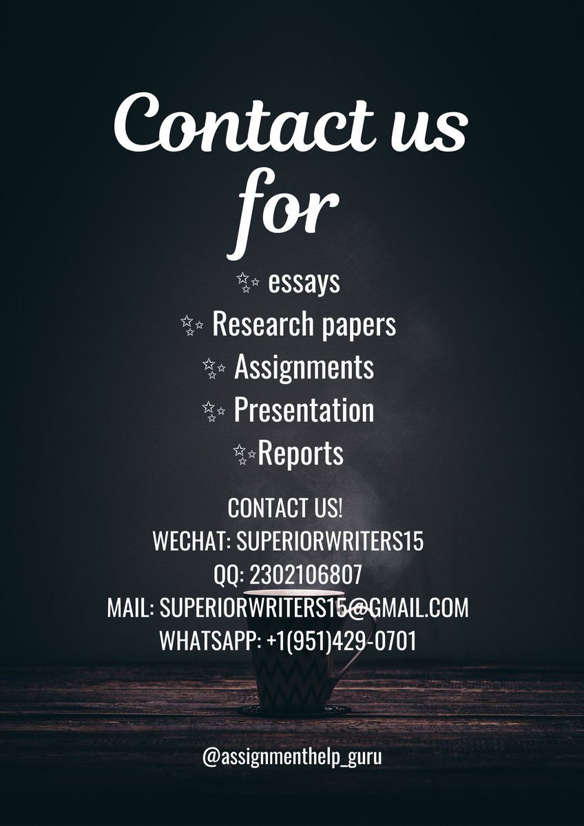 Assignm23462938's tweet image. Get professional academic assistance with just one tap. Kindly HMU for the best services.

Contact us! 
WeChat: superiorwriters15
Qq: 2302106807
Mail: superiorwriters15@gmail.com
Whatsapp: +1(951)429-0701
#Onlineclass #essayhelp #Researchpaper