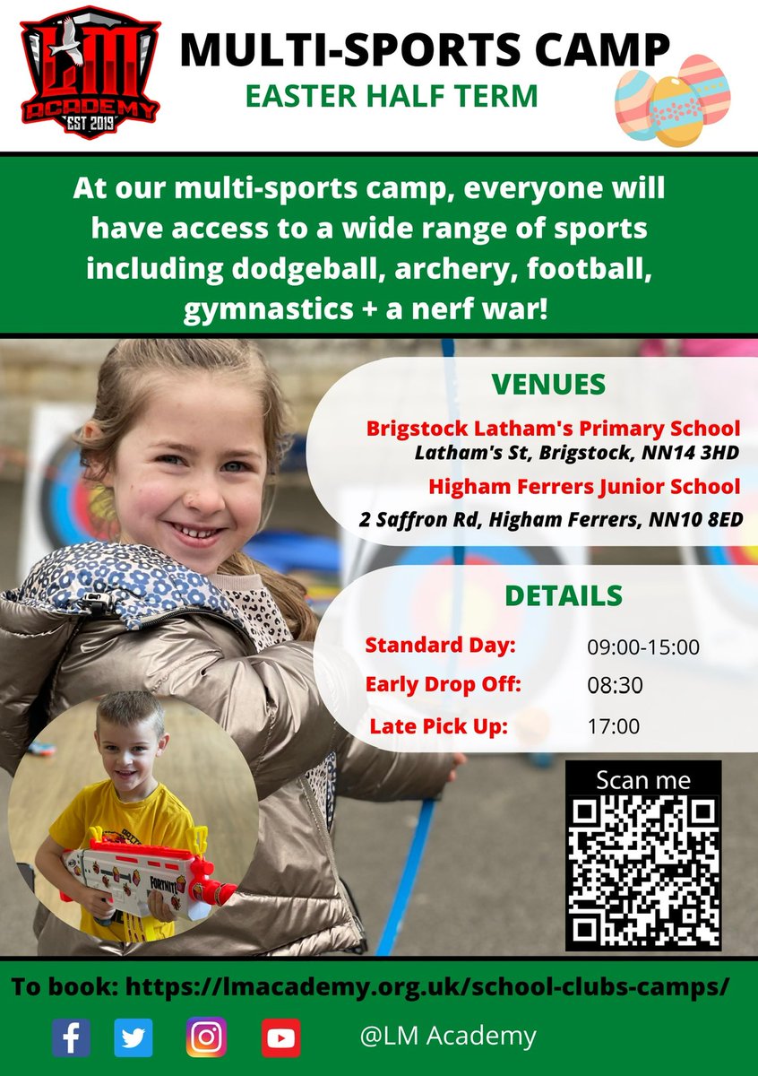 LM Academy (@lm_academy19) on Twitter photo Easter half term multi-sports camp dates 🐣
Venues:
<a href="/BrigLathamsSch/">Brigstock Latham's CE Primary School</a>
@Higham_Ferrers
Book before Friday 11th March 23:59 at receieve 10% off when using discount code 'CDO520' at checkout.
Book here: lm-academy.class4kids.co.uk/term/13 Easter half term multi-sports camp dates 🐣
Venues:
<a href="/BrigLathamsSch/">Brigstock Latham's CE Primary School</a>
@Higham_Ferrers
Book before Friday 11th March 23:59 at receieve 10% off when using discount code 'CDO520' at checkout.
Book here: lm-academy.class4kids.co.uk/term/13