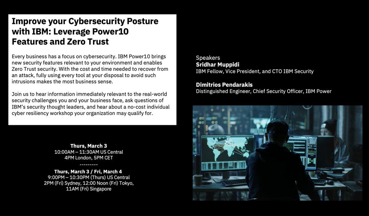 Recent years, as well as the current situation in Europe have shown: #CyberSecurity is more important than ever! Thus, I wanted to share tomorrow's webinar with you:
- Slot1 (US am): briefingsource.edst.ibm.com/webinar/regist…
- Slot2 (US pm): briefingsource.edst.ibm.com/webinar/regist…

#IBMPower #Power10 #IBMSecurity