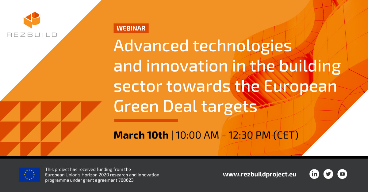 RezbuildProject's tweet photo. #REZBUILDProject will celebrate the next 10th of March its final event: “Advanced technologies and innovation in the building sector towards the #EuropeanGreenDeal targets”. Discover all the details to register here:
👉 https://t.co/VEOLtncVEb
#SaveTheDate https://t.co/wXqMSGv4wL