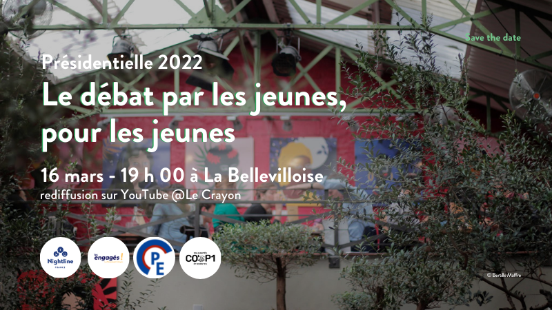 NightlineFrance's tweet photo. 📣 SAVE THE DATE : 16 mars à @labellevilloise 👉 débat par et pour les jeunes. Au programme : des discussions autour de la #SantéMentale étudiante, la #précarité, l'engagement citoyen des jeunes et l'abstention.

@Cop1_Soli_Etu @ParlementEtudia @_Les_engages @lecrayonmedia https://t.co/5AQlVBSnto