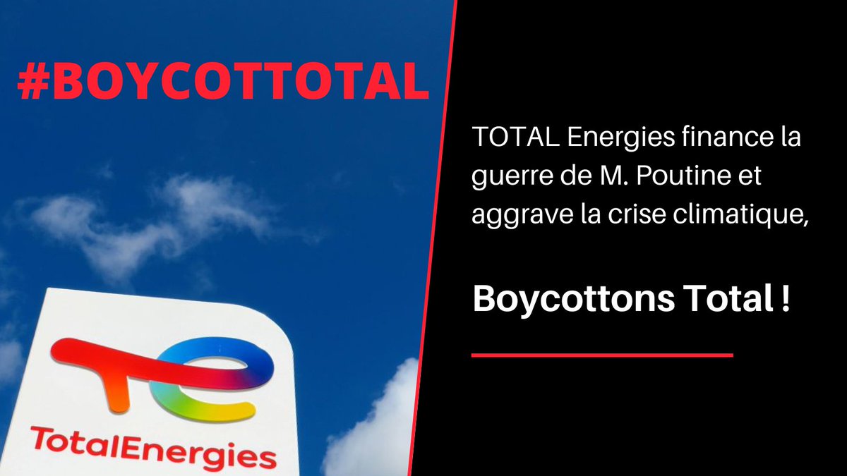 Le géant <a href="/TotalEnergies/">TotalEnergies</a> ne veut pas se retirer de Russie alors que d'autres pétroliers l'ont fait. Lançons un boycott citoyen de Total, pour l'Ukraine et pour le climat!
Plus de pleins chez Total, et on change de fournisseur d'électricité &amp; gaz !
#StandingWithUkraine #Boycottotal