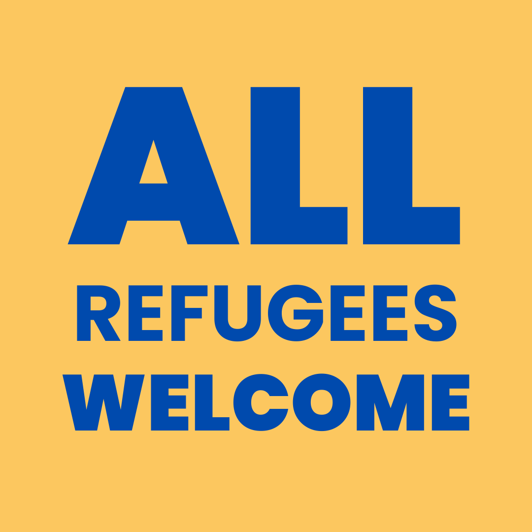 #AllRefugeesWelcome