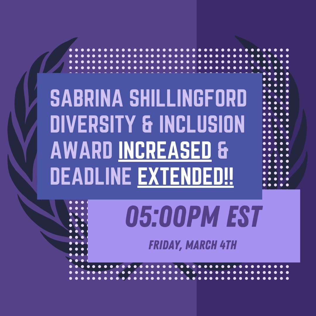 Thanks to our generous Diamond-Level Sponsors, OWN is pleased to announce that the amount of the Sabrina Shillingford Diversity &amp; Inclusion Award has increased to $1000. We’ve also extended the deadline until March 4th 5:00 PM EST. To apply, click here: docs.google.com/forms/d/e/1FAI…