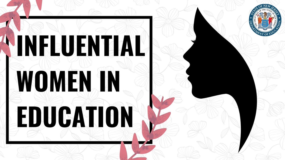 NewJerseyDOE's tweet photo. The link in our caption features a list of 10 influential women in American Education. Visit https://t.co/EJmk6uqjTY to learn more today! #WomensHistoryMonth https://t.co/ksVCck38qW