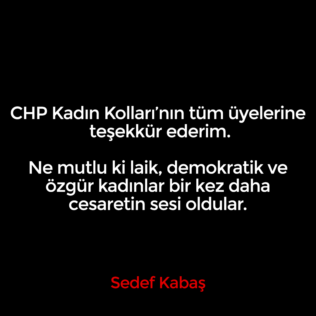 'Anneciğin ve biricik oğlun bize emanet' diyerek güç veren, hukuksuzca hapiste tutulmamı 81 ilde ve 973 ilçede eş zamanlı protesto eden, #SedefKabaşYalnızDeğildir diyerek destek olan başta Başkan @AylinNazliaka olmak üzere CHP Kadın Kolları'nın tüm üyelerine teşekkür ederim.