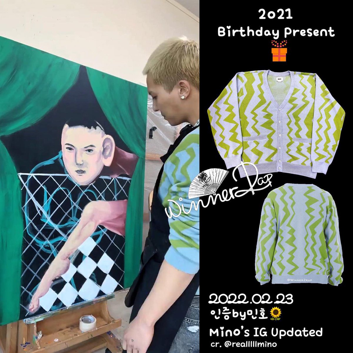winner2rap's tweet photo. Thank you as always our genius 송화백!!!!💚👨🎨
-인증by민호 23.02.2022🧡🌻-
2021 Mino Birthday🎁
#WINNER #위너 #MINOFASHION @yginnercircle @official_mino_ #WINNERSTYLE #SONGMINHO #송민호 #MINO #미노 @yg_winnercity https://t.co/hGzFSBsqQZ