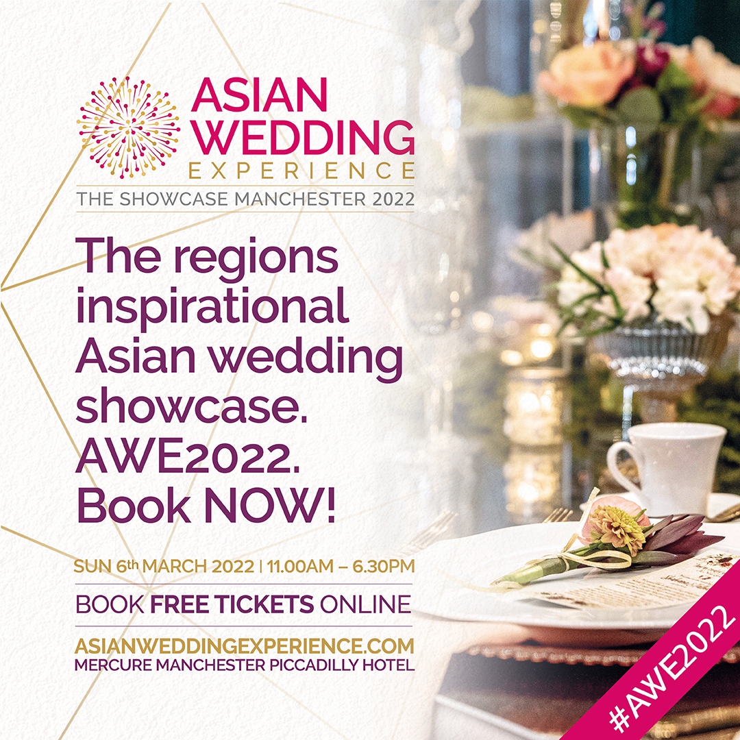 Only a few more days left before doors open for the AWE Wedding Showcase. Get your free tickets, pop along on the day! It’s a wedding showcase not to be missed!  

Tickets available from asianweddingexperience.com