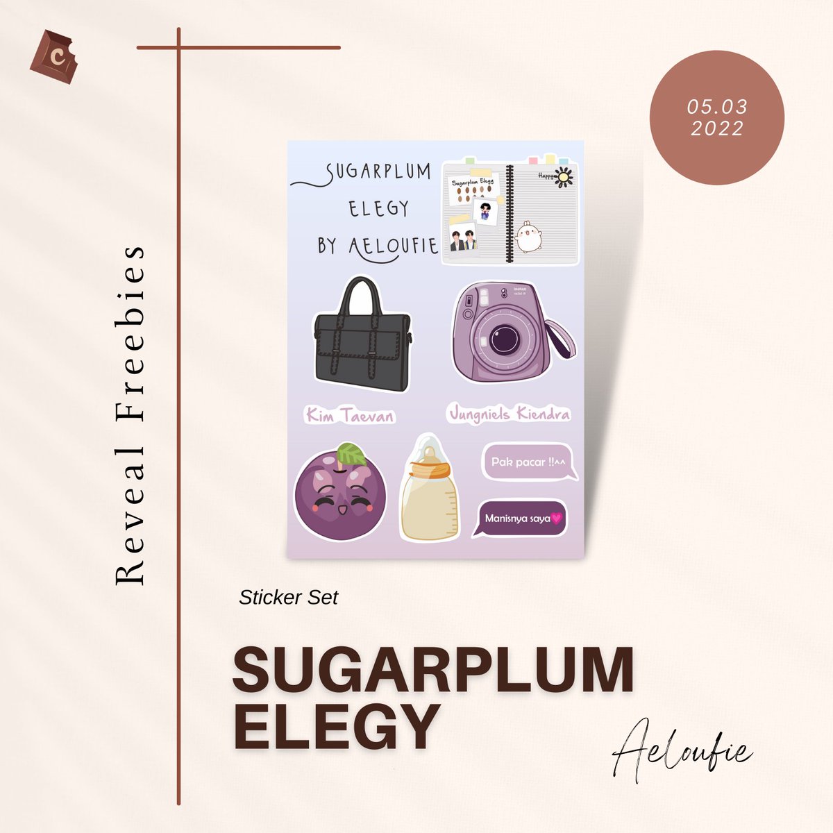 ChokoPublisher's tweet photo. [ REVEAL FREEBIES • SUGARPLUM ELEGY BY @aeloufie ]

🗓 : 05 Maret 2022

• Acrylic Keyring - fanart by @deirikaa (limited)
• A6 Sticker Set https://t.co/drxvSs9gmg