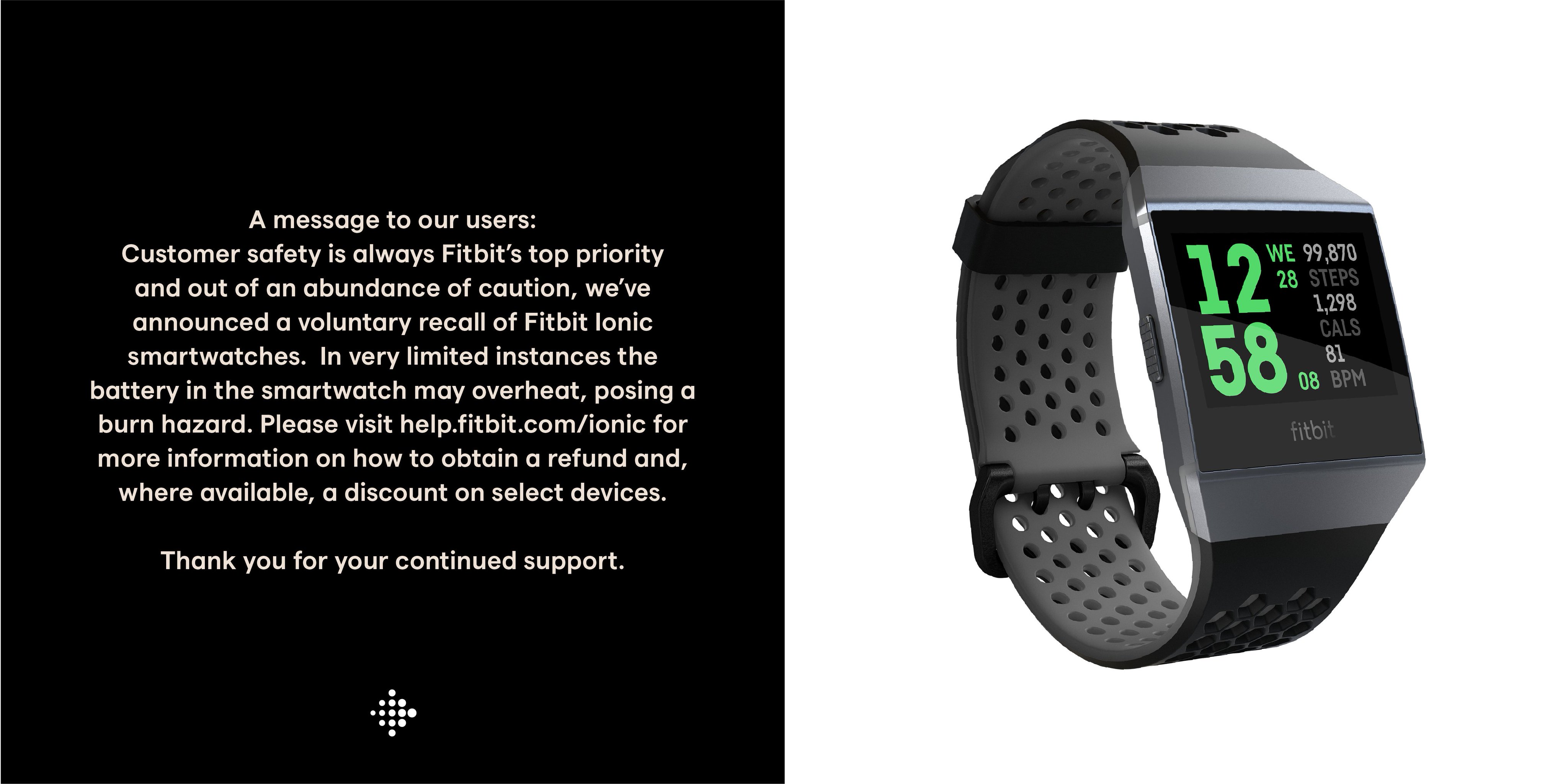 fitbit on Twitter: "A message to our users: Customer safety always Fitbit's top priority and out of an abundance of caution, announced a voluntary of Fitbit Ionic smartwatches. Please