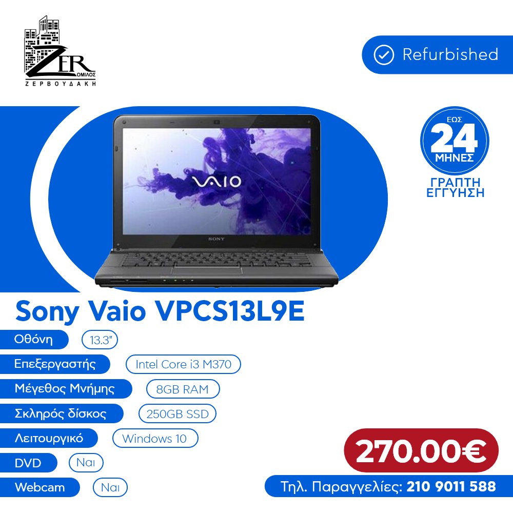 ZerTechnology's tweet photo. Super προϊόν - Super προσφορά 💻💯

#Sony Vaio VPCS13L9E με: 
👉 Μνήμη RAM 8GB
👉 Επεξεργαστή Intel Core i3 - M370
👉 Χωρητικότητα 250GB SSD

✨ ΜΟΝΟ 270€ ✨

🔵 Βρείτε το εδώ: https://t.co/ObgPeTESzP

#ZerTechnology #Laptop #SonyVaio https://t.co/gFaVaHyOSy