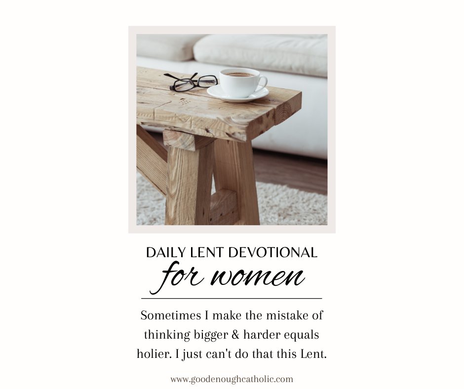 GoodEnoughCath's tweet photo. I need a fruitful Lent, not a failed again Lent. Anyone with me? #lent #lentdevotional #freelentdevotional https://t.co/QrU96Kjv5a via @LittlestWay https://t.co/e03yMURUXF