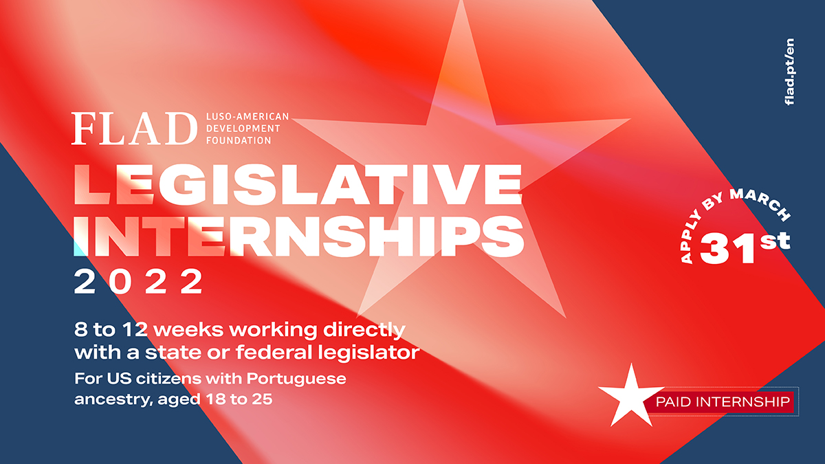 Applications to the 1st edition of #FLAD Legislative Internships are open! You may work directly with Congressman @RepJimCosta State Senator @JessicaforRI or State Senator @SenRodrigues ⌛Apply by March 31st. Learn more 🔗 flad.pt/en/open-call-f…