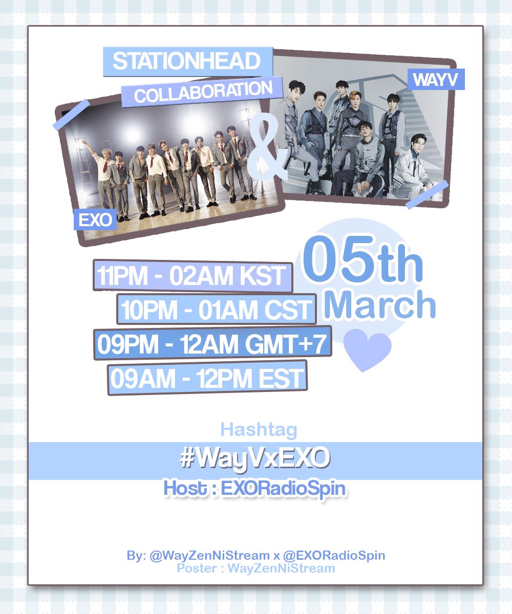 WayZenNiStream's tweet image. [@STATIONHEAD - WayV x EXO]

By: @WayZenNiStream x @EXORadioSpin x @EXOWWStream  

✨Host:EXORadioSpin
#WayVxEXO

⏰ Date : 5 Mar
• 11PM - 02AM KST
• 10PM - 01AM CST
• 9PM - 12AM GMT+7 🇹🇭
• 9AM - 12PM EST

I want ya I want ya want ya to join us!

#WayV #EXO 
#WayVxSTATIONHEAD