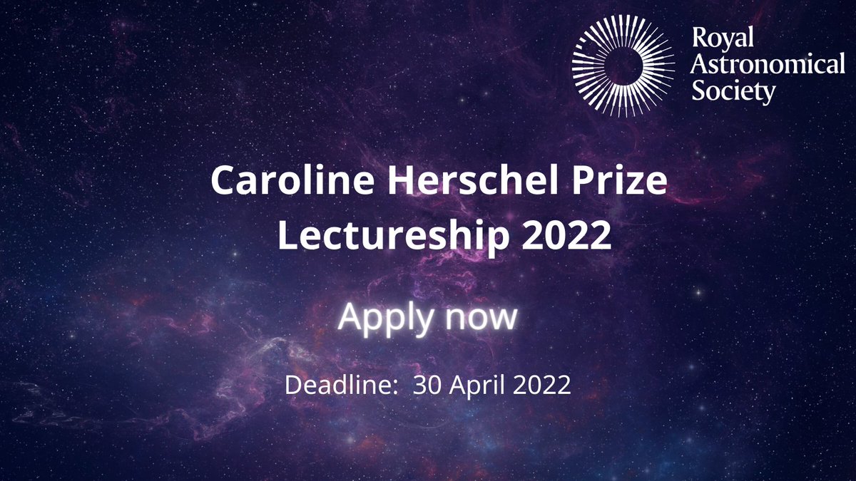 You can now submit your applications for the 2022 Caroline Herschel Prize Lectureship! The prize was established to celebrate Caroline's memory by supporting promising female astronomers early in their careers.⭐

Learn more &amp; find out how to apply here: 

herschelsociety.org.uk/caroline-hersc…