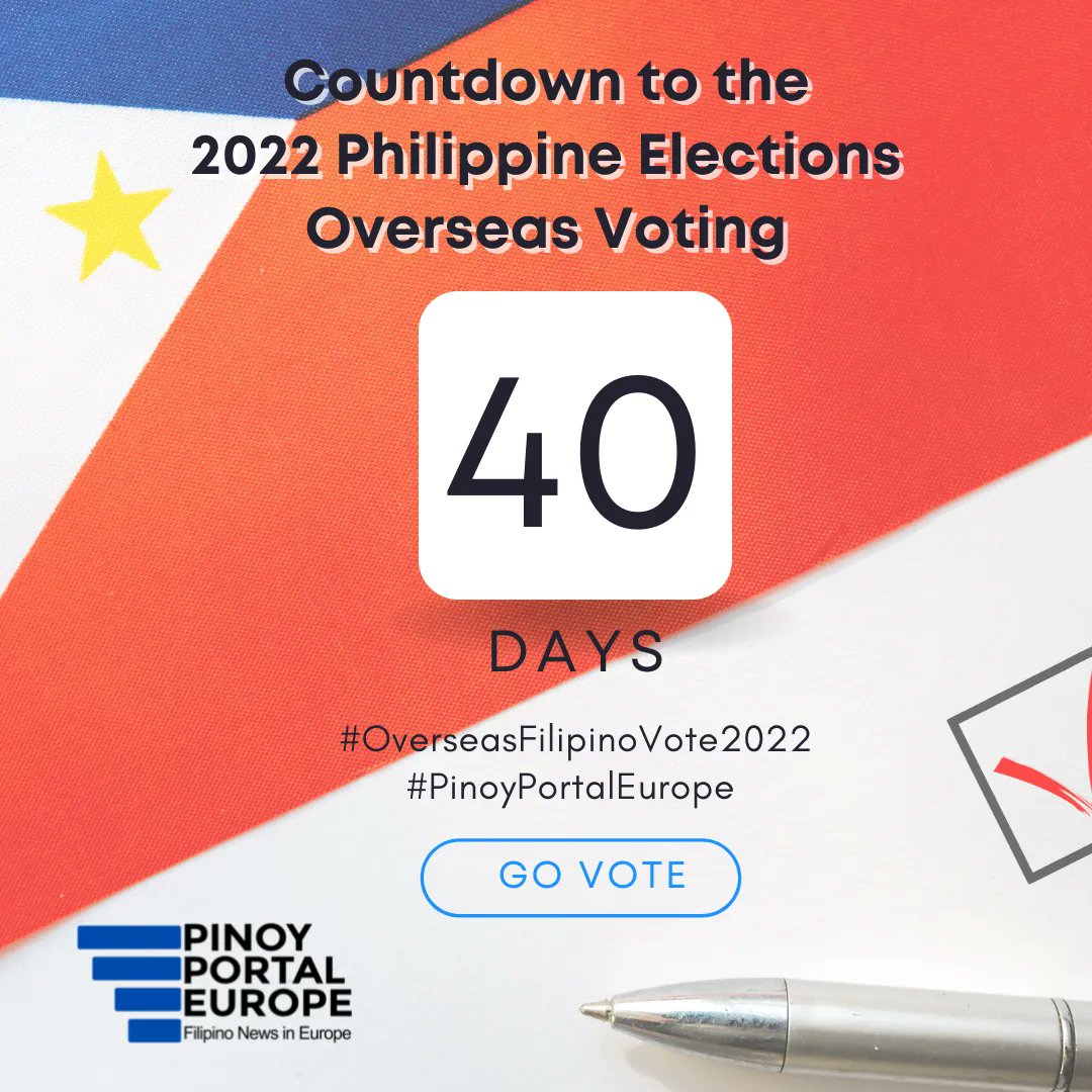 PinoyPortalEU's tweet photo. It's 40 days to go before you can vote in the 2022 Philippine elections.
Vote wisely!
#MigrantVoteMatters
#OverseasFilipinoVote2022
#PinoyPortalEurope https://t.co/CXmi8jLBp3