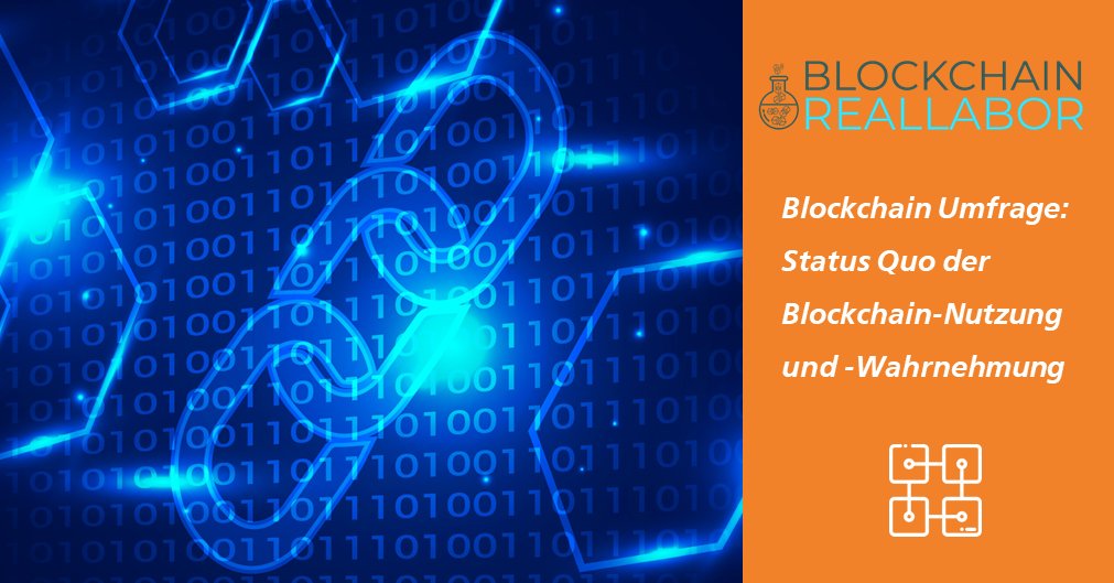Wir führen im Rahmen des Blockchain Reallabors eine Umfrage über den Status Quo der Blockchain-Nutzung und -Wahrnehmung durch. Ihre Teilnahme ist auch wertvoll, wenn Sie bisher noch nicht mit #blockchains in Berührung gekommen sind. Zur Umfrage: bit.ly/341V9t9