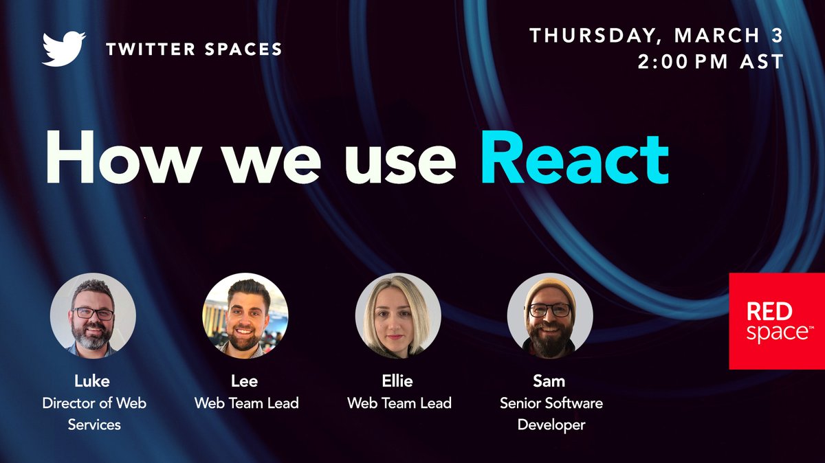 theredspace's tweet photo. Join our team of React experts on Twitter Space tomorrow at 2:00pm AST. ➡️ https://t.co/kfSxVpFeog

They'll be talking about all things #React at REDspace. You don't want to miss it! https://t.co/xGOgxOq4ob