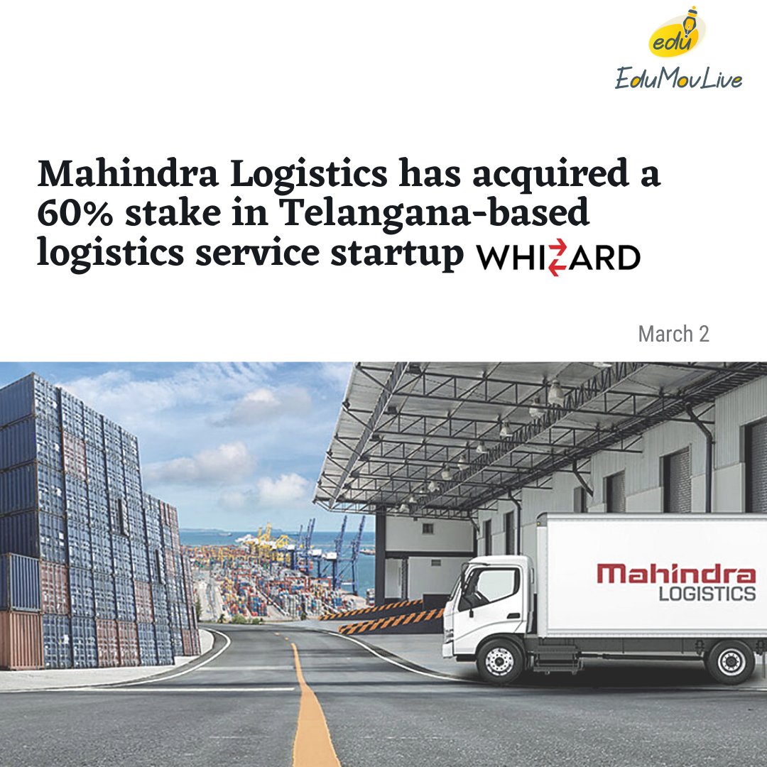 #MahindraLogistics has acquired #Whizzard for INR 72 Cr. 
*The delivery was a combination of primary and secondary #capitalinfusion from Mahindra Logistics Limited. 
*Whizzard states that it has grown 10 times in last three years and catered to more than 3K Pin codes.