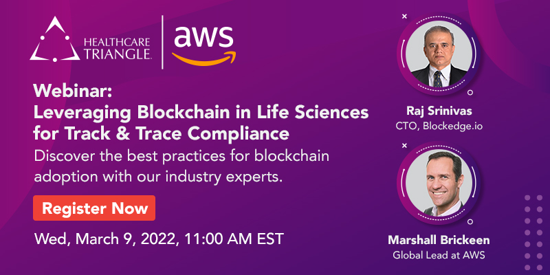 𝗧𝘂𝗻𝗲 𝗶𝗻 𝗻𝗲𝘅𝘁 𝗪𝗲𝗱, March 09, 2022 bit.ly/3uVTpga for webinar on leveraging #blockchain in #lifesciences for track &amp; trace compliance by Raj Srinivas, CTO, Blockedge.io &amp; Marshall Brickeen, Global Lead, AWS 
#webinar #supplychain #pharma #HCTI