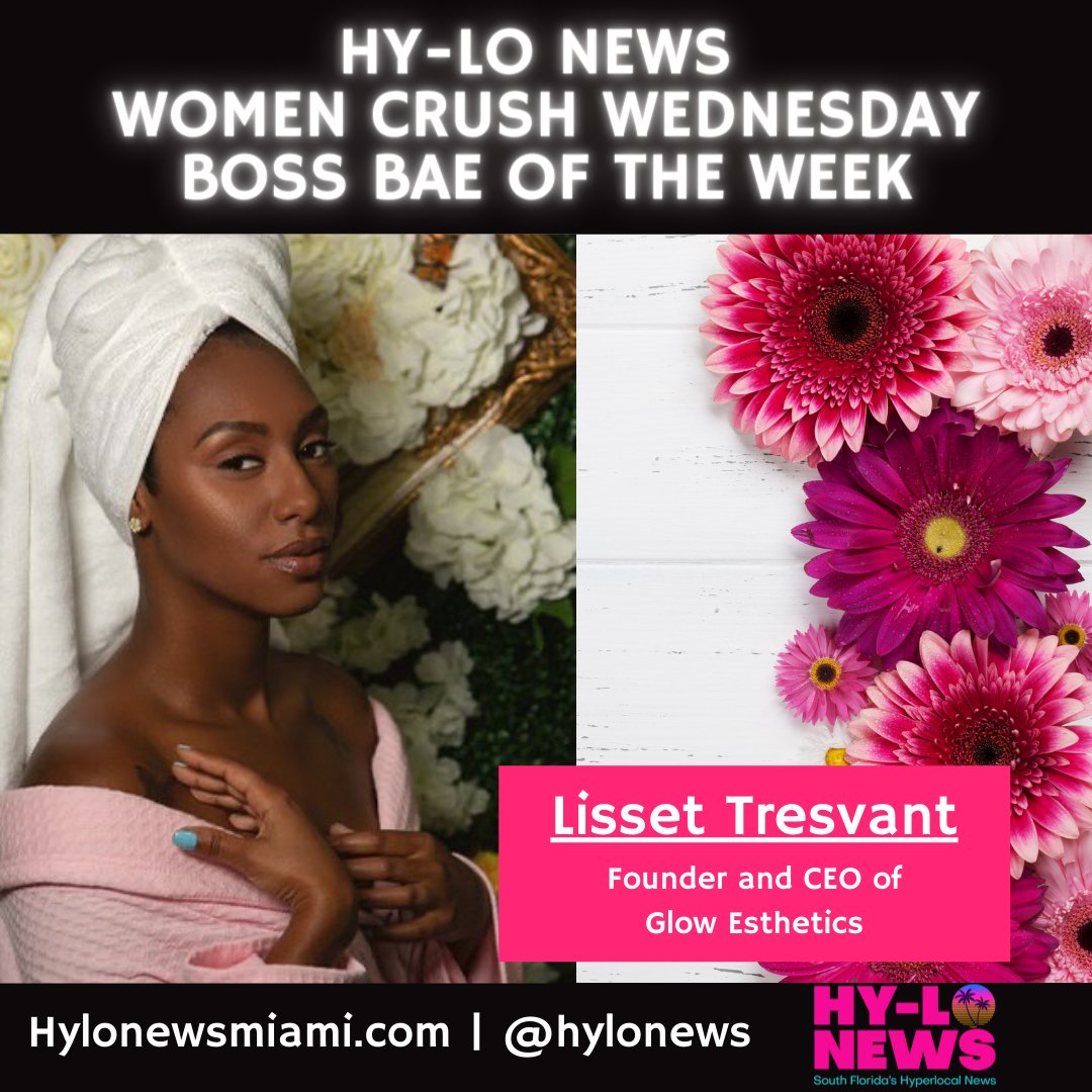 Hy_LoNews's tweet photo. Meet Lisset Tresvant, Founder & CEO of Glow Esthetics (@lalaDSkinCoach). Congrats Lisset on being a #BossBae!
#HyLoWCW #WCW #WomenCrushWomen #BlackgirlMagic #BlackWomanBusiness #HyLoNews #MiamiBlog #Miamiblogger https://t.co/GtG8ZN9APp