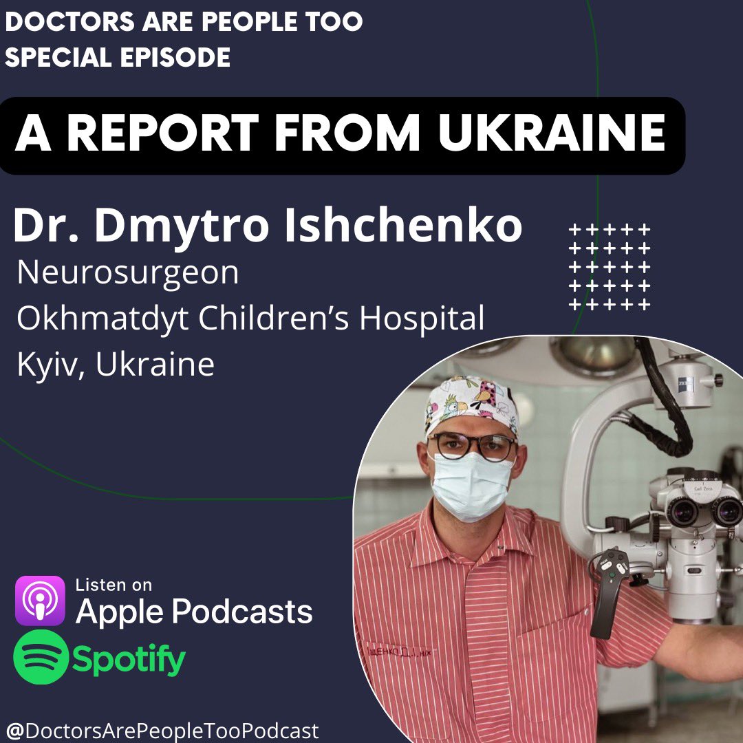 jbelf_56's tweet photo. SPECIAL EPISODE: Dr. Josh Belfer speaks with Dr. Dmytro Ishchenko, a neurosurgeon at Kyiv's Okhmatdyt Children’s Hospital. He describes the devastation that is taking place in his home country, and his efforts to take care of patients at the hospital. https://t.co/zzbIMuzW6x https://t.co/m7nlshHUPC