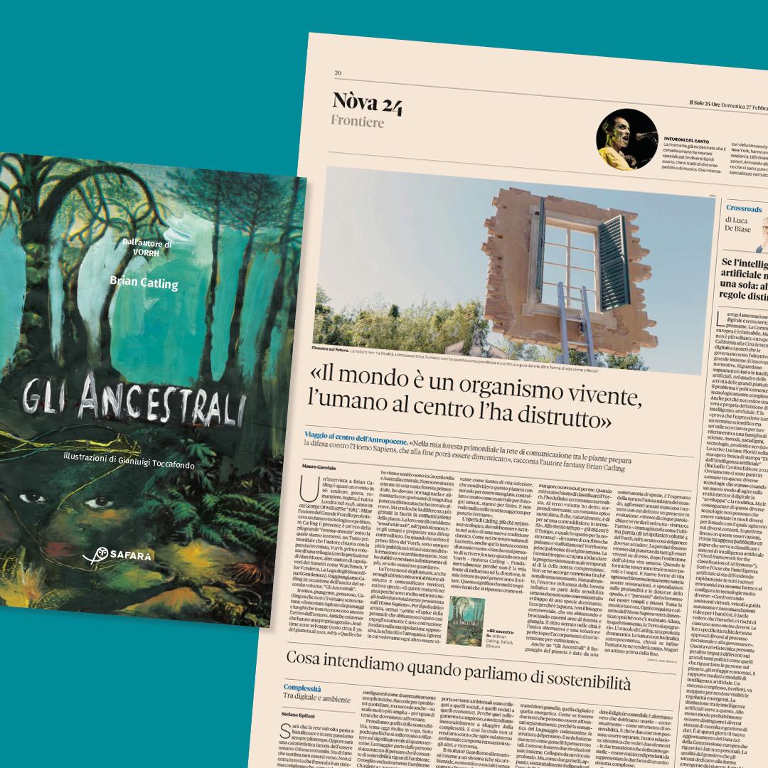 SafaraEditore's tweet photo. 🌱Su #Nova @sole24ore di domenica, la meravigliosa intervista di Mauro Garofalo a #BrianCatling: un viaggio al centro dell'Antropocene, ma anche del linguaggio (nostro e della natura) e del nostro presente, partendo dalla sua «foresta-mondo», un «Tutto primordiale», il #Vorrh. https://t.co/2hrlQctifr