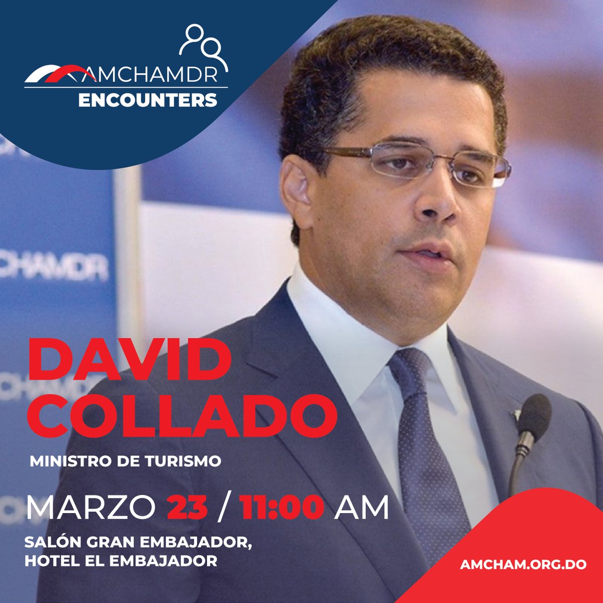AMCHAMDR's tweet photo. Acompáñanos en nuestro próximo #AmchamDREncounter con David Collado, Ministro de Turismo como orador invitado y huésped de honor.

Regístrate aquí: https://t.co/E6iTmTfY75

#AmchamDR #Conectar #Representar #DavidCollado https://t.co/Jwj8FBRnq8