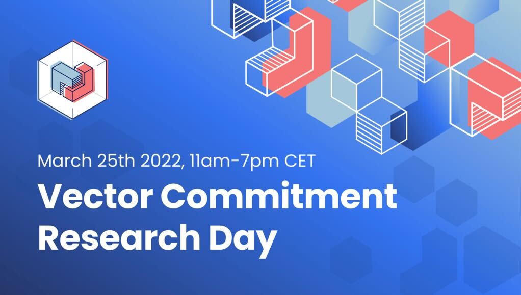 On March 25 @ 9am UTC come join <a href="/rgennaro67/">Rosario Gennaro</a>, <a href="/ChrisPeikert/">Chris Peikert</a>, <a href="/dariofiore0/">Dario Fiore</a> &amp; others discussing state-of-the-art vector commitments!
 
Our Vector Commitment Research Day is designed to discuss important open problems revolving around vector commitments!
 
cryptonet.vercel.app