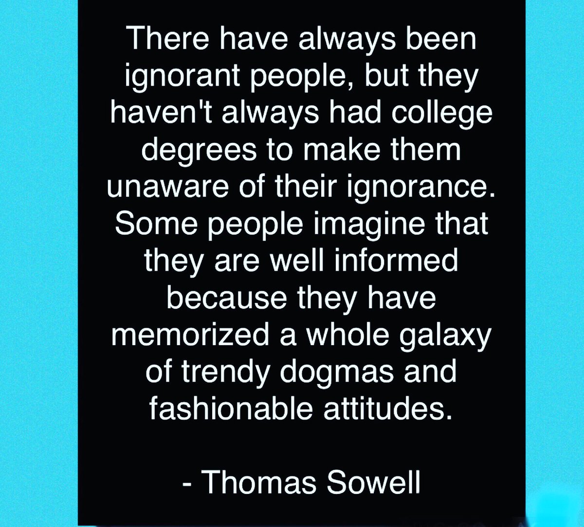 positive_able's tweet image. #wellinformed #trendy #dogmas #fashionable #attitudes #thomassowell #piccollage