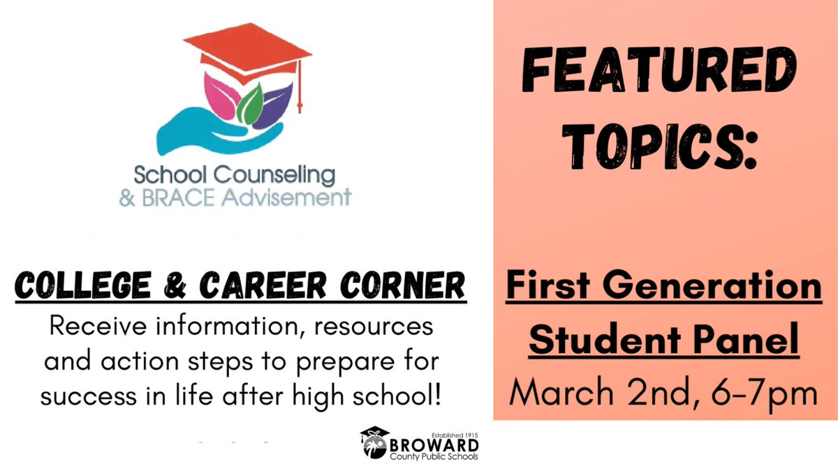 Tonight, March 2, from 6-7 p.m., don't miss College and Career Corner: First Generation Student Panel.  There will be valuable information and resources shared to prepare students for success in life after high school!

Visit browardschools.com/collegefair to join the virtual event.