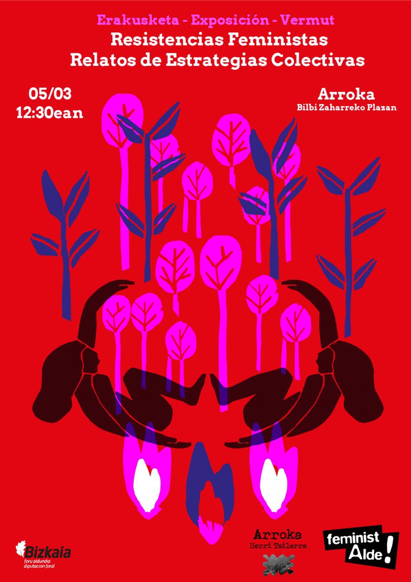 feministalde's tweet photo. 📢👋🏽Eii!! 🥁

¡¡Exposición y vermú!!🎨🍸

Resistencias Feministas/Relatos de Estrategias Colectivas.

El sábado, a partir de las 12:30 en Arroka - Plaza de Bilbi, 15.

Etorri eta zabaldu!! https://t.co/LL63BWJ6Pg