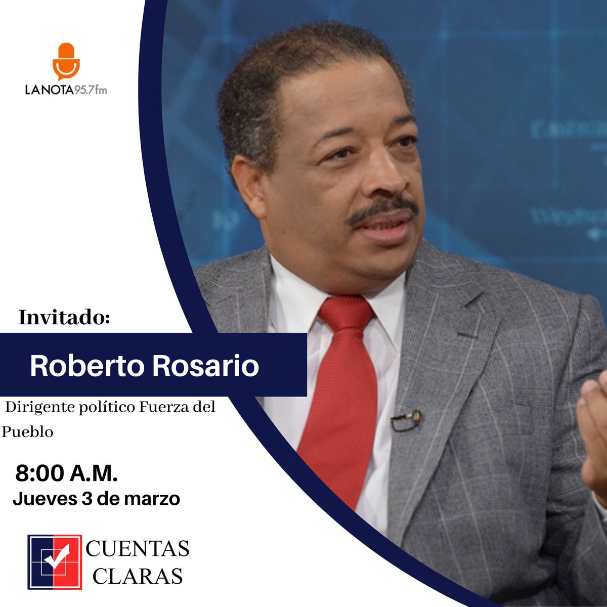 Mañana en la  #entrevistadeldía estará con nosotros el dirigente político de <a href="/FPcomunica/">@Fuerza del Pueblo (FP)</a> , <a href="/RRosarioMarquez/">Roberto Rosario Márquez</a> a partir de las 8:00 A.M. Por la 95.7 F.M. 

¡Sintoniza con nosotros!

<a href="/JoseMonegro/">José P. Monegro</a> <a href="/luisrgarcia15/">Luis García</a> <a href="/germanmarte4/">German Marte</a> <a href="/LopezMorrobel/">Hugo López Morrobel</a> <a href="/wilkindelacruz/">Wilkin de la Cruz</a> <a href="/GomezJR02/">Juan Gomez</a>