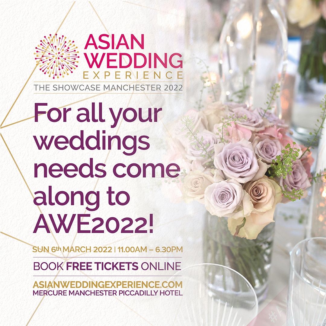 Only a few more days left before doors open for the AWE Wedding Showcase. Get your free tickets, pop along on the day! It’s a wedding showcase not to be missed!  

Tickets available from asianweddingexperience.com